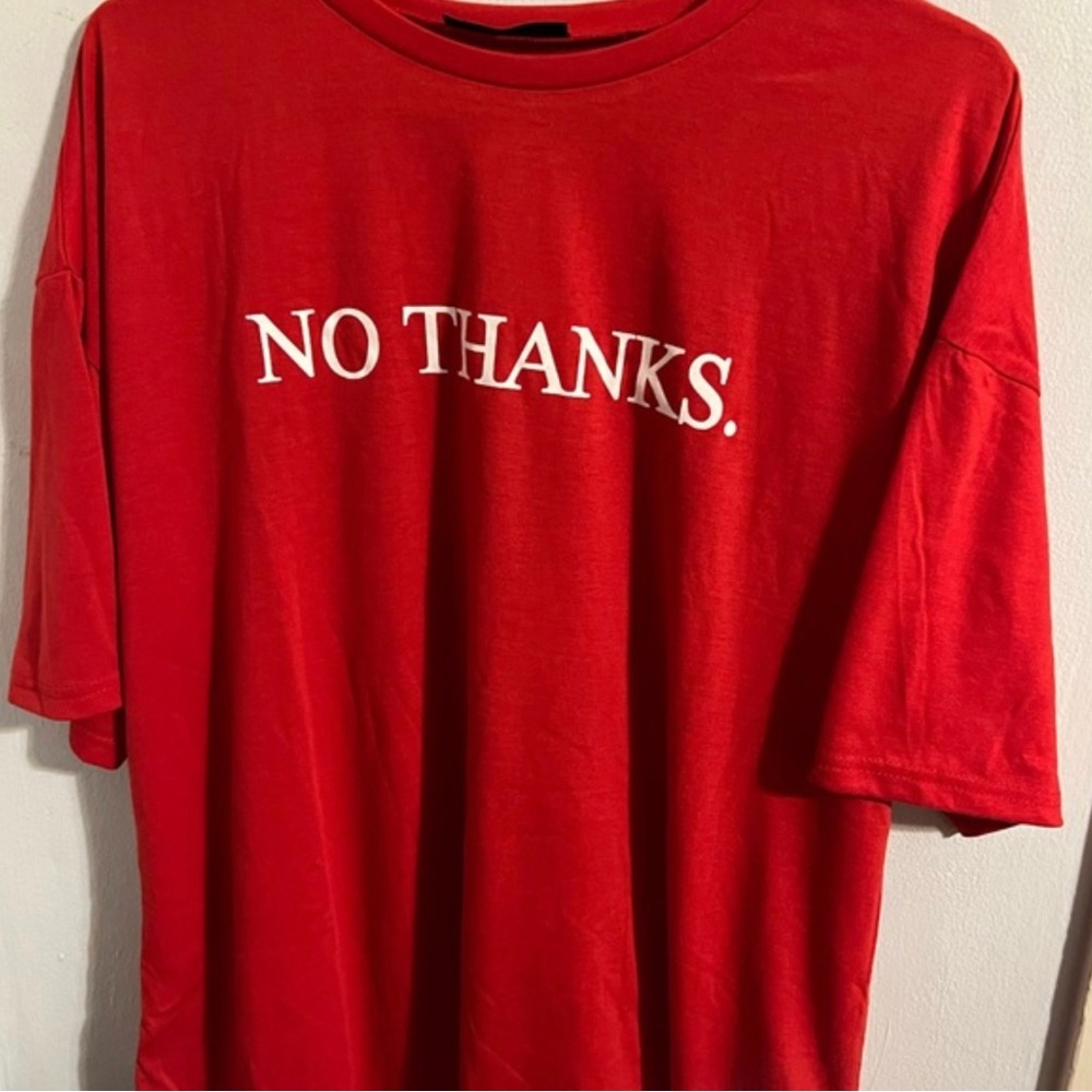 Red over sized “no thanks” t-shirt